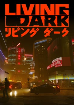 Living Dark