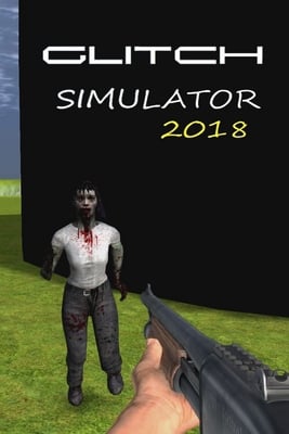 Glitch Simulator 2018