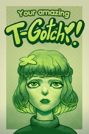 Your amazing T-Gotchi!