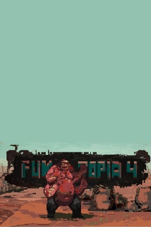 FukTopia 4