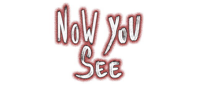 Логотип Now You See - A Hand Painted Horror Adventure