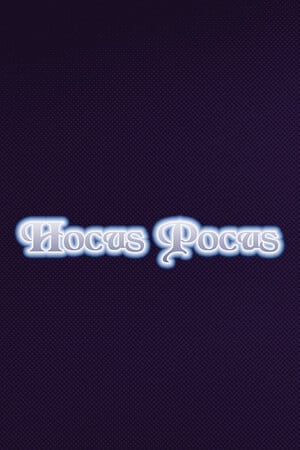 Hocus Pocus