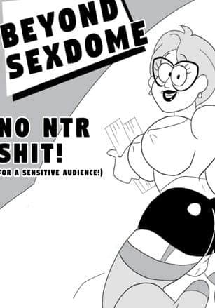 Beyond Sexdome