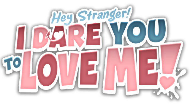 Логотип Hey Stranger! I Dare You to Love Me!