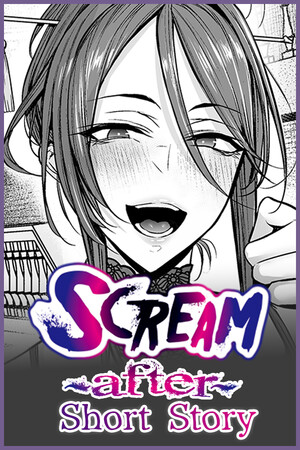 Scream ~After~ Short Story
