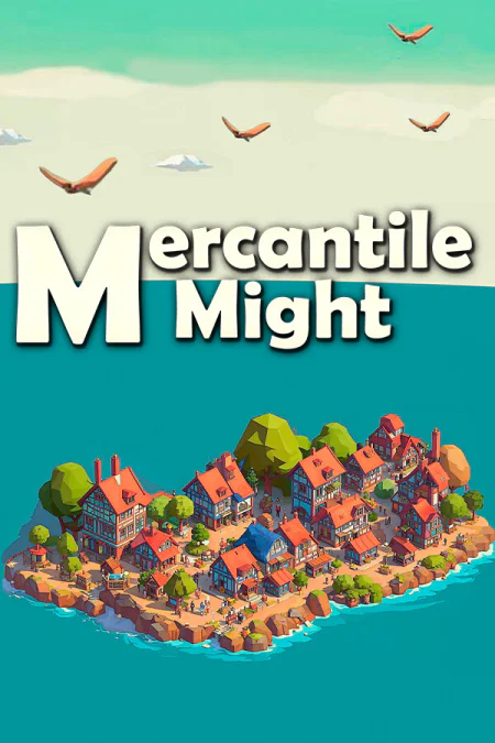 Mercantile Might