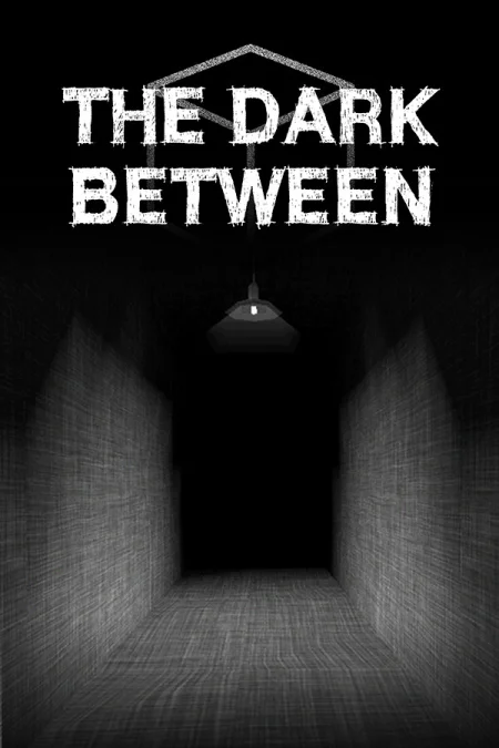 The Dark Between