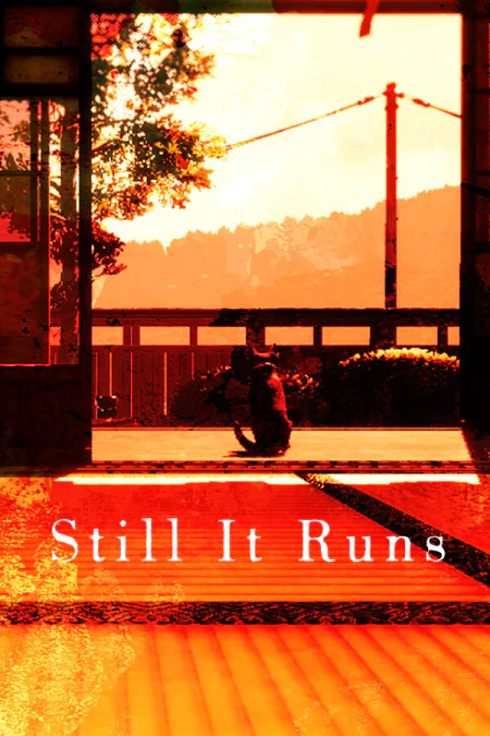 Still It Runs