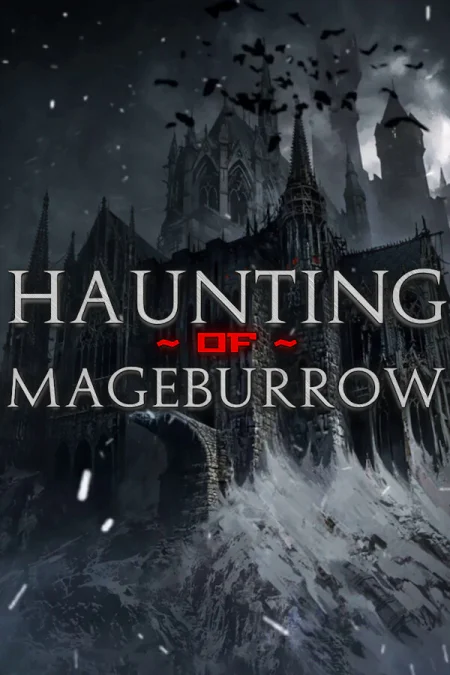 Haunting of Mageburrow