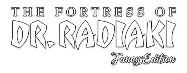Логотип The Fortress of Dr. Radiaki - Fancy Edition