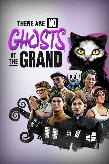 There Are No Ghosts at the Grand