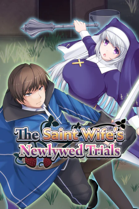 The Saint Wife's Newlywed Trials