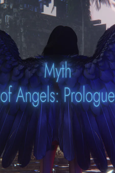 Myth of Angels: Prologue