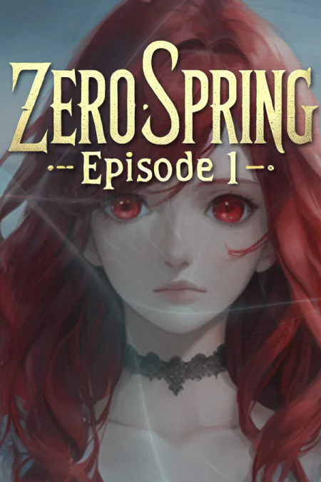 Zero spring episode 1
