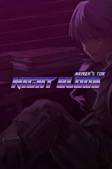 Night Blood: Avenger's Tide