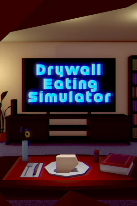 Drywall Eating Simulator