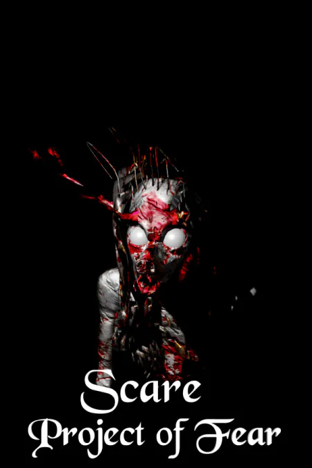 Scare: Project of Fear