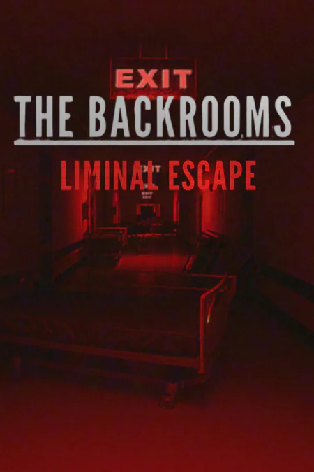 BACKROOMS LIMINAL ESCAPE