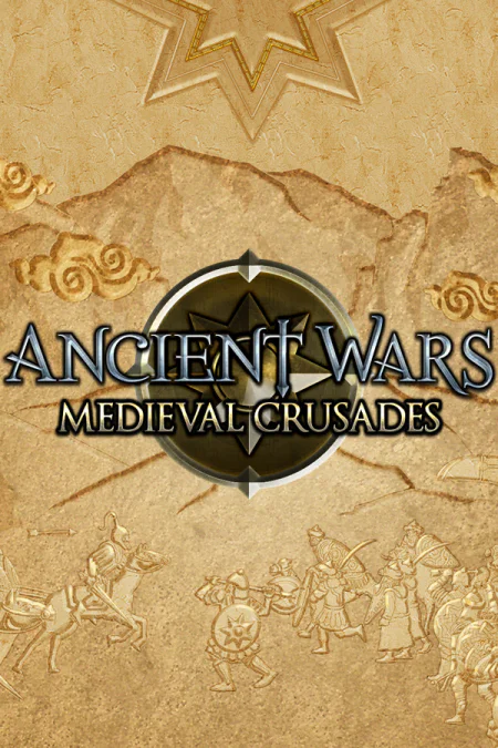 Ancient Wars: Medieval Crusades