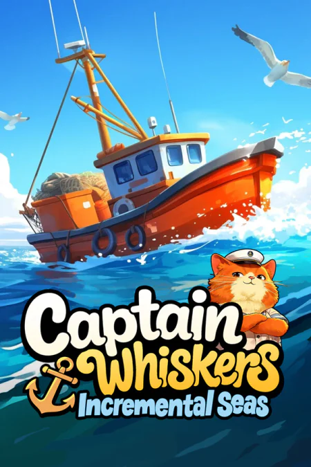 Captain Whiskers: Incremental Seas