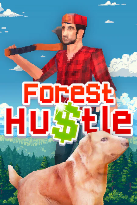 Forest Hustle
