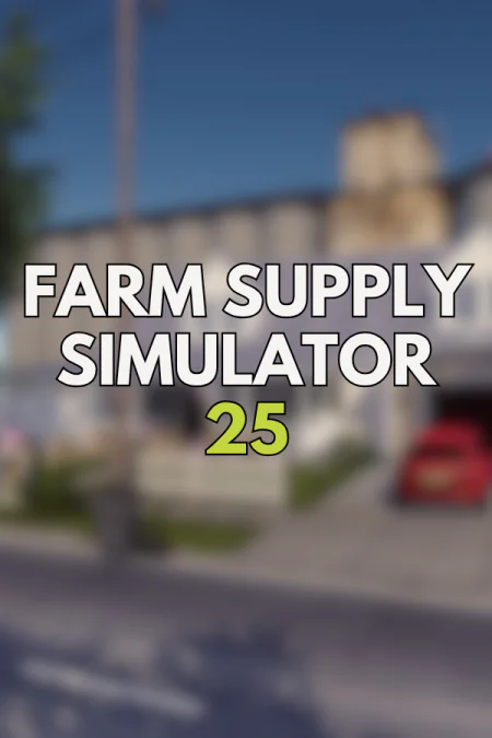 Farm Supply Simulator 25