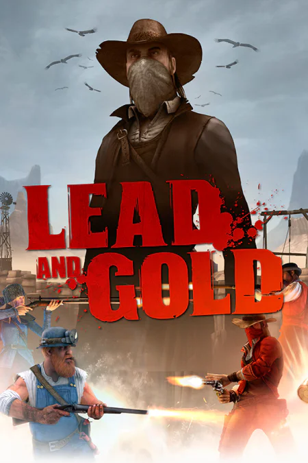 Lead and Gold: Gangs of the Wild West