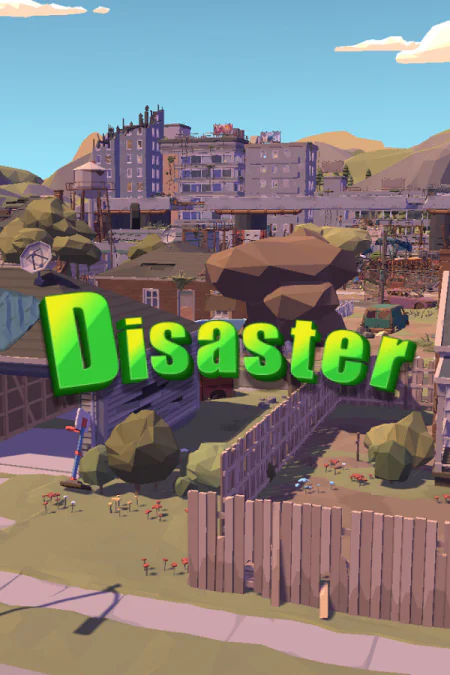 Disaster