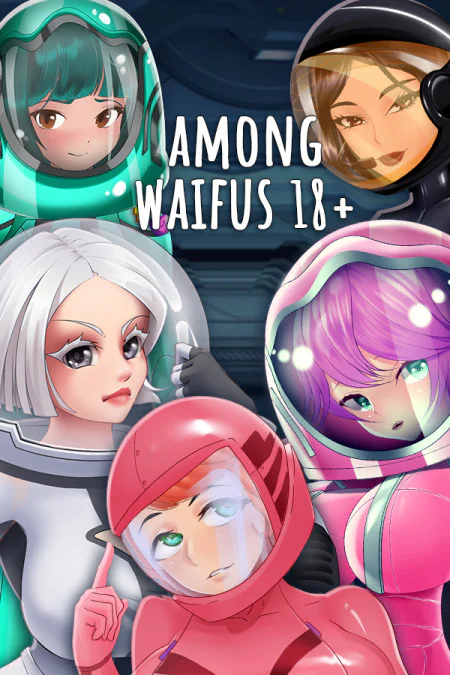 Among Waifus 18+