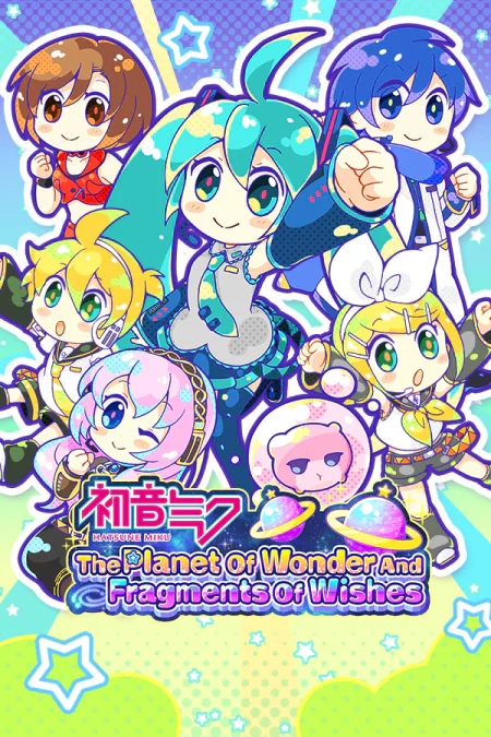Hatsune Miku - The Planet Of Wonder And Fragments Of Wishes