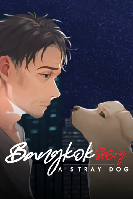 Bangkok Story: A Stray Dog