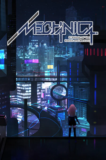 MECHANICA: A Ballad of the Rabbit and Mercury
