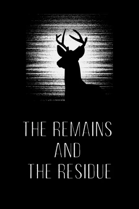 The Remains and The Residue