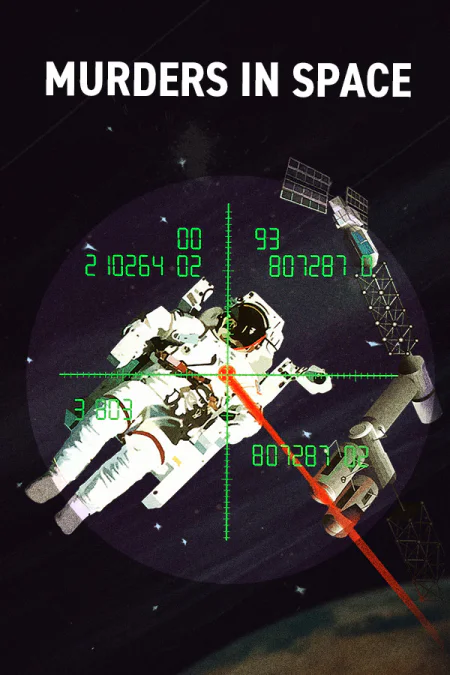 Murders in Space