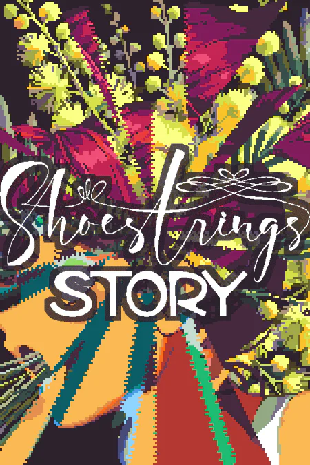 Shoestrings Story