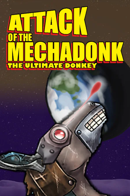 Attack of the Mechadonk - The ultimate donkey