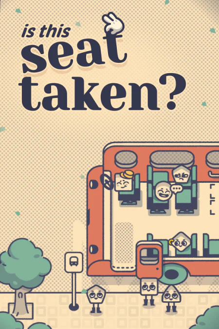 Is This Seat Taken?