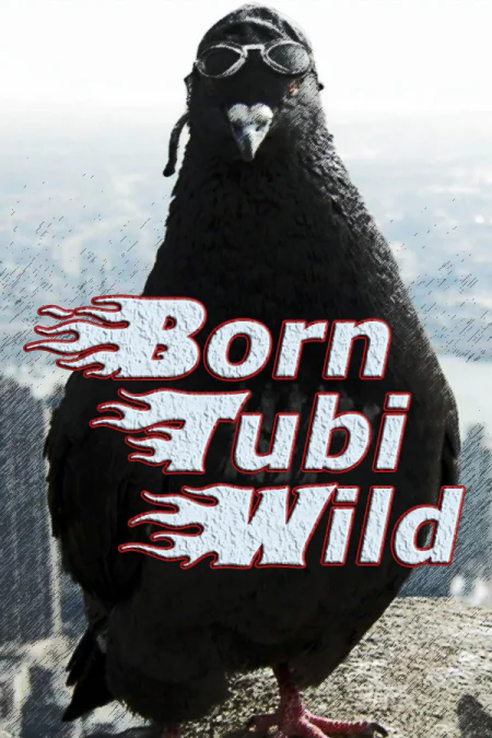 Born Tubi Wild