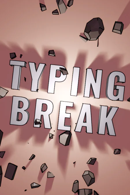 Typing Break