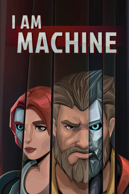 I Am Machine