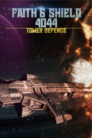 Faith and Shield:4044 Tower Defense