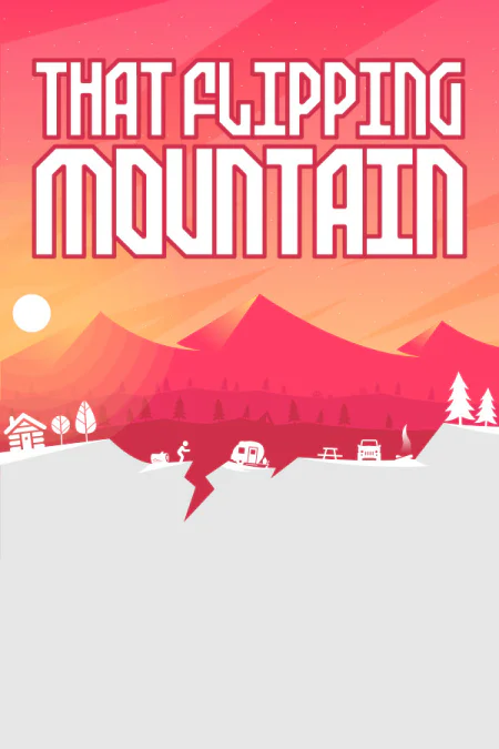 That Flipping Mountain