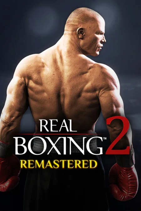 Real Boxing 2: Remastered