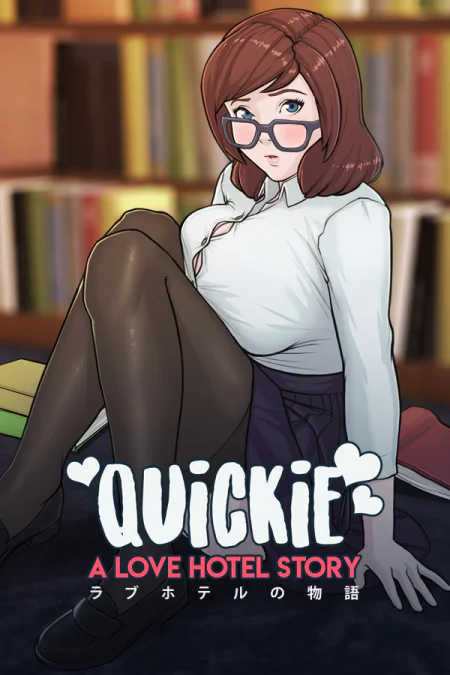 Quickie: A Love Hotel Story