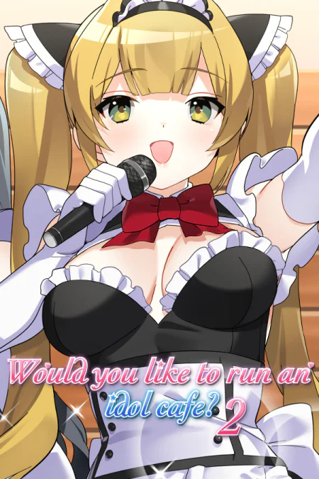 Would you like to run an idol cafe? 2