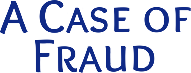 Логотип A Case of Fraud
