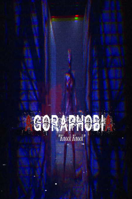 Agoraphobia "Knock Knock"