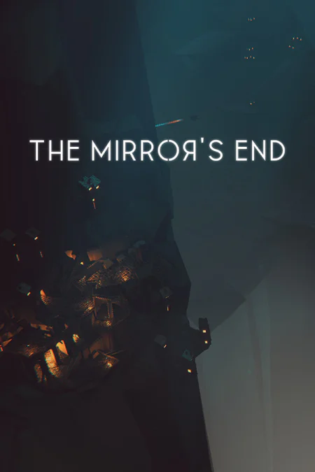 The Mirror's End