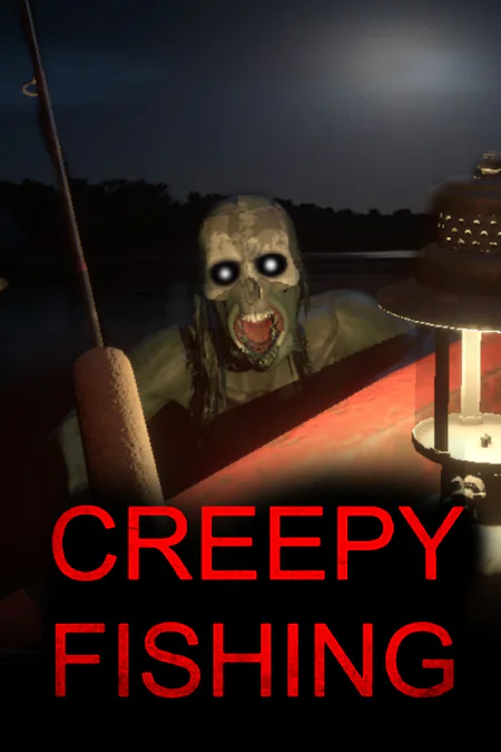 Creepy Fishing
