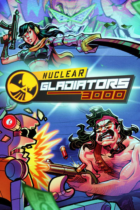 Nuclear Gladiators 3000